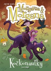 kniha Morgavsa a Morgana 4. - Kočkonautky , Bambook 2021