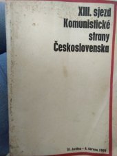 kniha 13. sjezd Komunistické strany Československa Praha, 31.5.-4.6.1966, Svoboda 1966