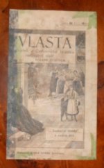 kniha Vlasta, sirotek z Červeného Hrádku, nešťastná oběť krásné hříšnice Sensační rom. z našich dnů, Adolf Synek 1902