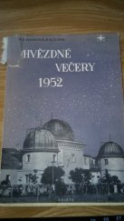 kniha Hvězdné večery 1952 Astronomický kalendář pro každého, Osveta 1952