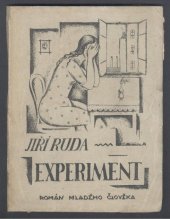 kniha Experiment román mladého člověka, R. Rejman 1921