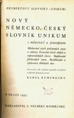 kniha Nový německo-český slovník Unikum s mluvnicí a pravopisem, Alois Neubert 1935