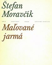 kniha Maľované jarmá, Slovenský spisovateľ 1984