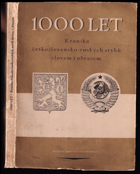 kniha 1000 let Kronika československo-ruských styků slovem i obrazem, Ministerstvo informací 1947