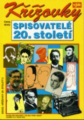 kniha Křížovky. Spisovatelé 20. století, Agentura V.P.K. 1999