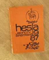 kniha Hesla Jednoty bratrské, Úzká rada Jednoty bratrské 1987