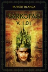 kniha Sarkofág v. 1.01, Triton 2004