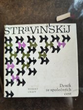 kniha Igor Stravinskij deník ze společných cest, Supraphon 1968
