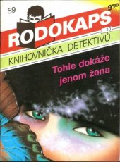 kniha Tohle dokáže jenom žena, Ivo Železný 1992