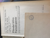kniha Přírodní léčiva Farmakognosie : Učební text pro stř. zdravot. školy, obor lékárenských laborantů, Avicenum 1972