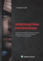 kniha Investigatívna psychológia, Wolters Kluwer 2017