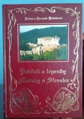 kniha Pověsti a legendy Moravy a Slezska, Agave 2002