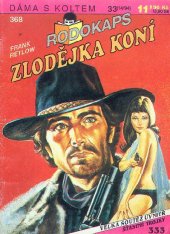 kniha Zlodějka koní, Ivo Železný 1994