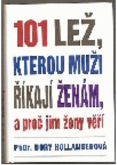 kniha 101 lež, kterou muži říkají ženám, a proč jim ženy věří, Columbus 1996