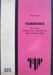 kniha Technologie pro 1. ročník odborných učilišť a učňovských škol učeb. obor: řezník a uzenář, SNTL 1964