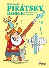 kniha Pirátsky dennik Zábavné lúštenie s príbehom, Pierot 2025