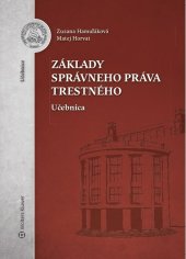 kniha Základy správneho práva trestného, Wolters Kluwer 2019