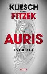 kniha Zvuk zla Auris 4, Vydavatelstvo Tatran 2022