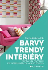 kniha Barvy, trendy, interiéry, Grada 2019