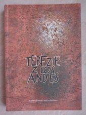 kniha Terezie z Los Andes, Karmelitánské nakladatelství 2013