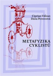 kniha Metafyzika cyklistů, Herrmann & synové 2015