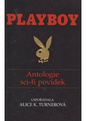kniha Playboy antologie sci-fi povídek, BB/art 2009