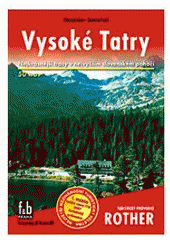 kniha Vysoké Tatry 50 vybraných turistických tras ve Vysokých Tatrách, Freytag & Berndt 2003