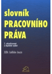 kniha Slovník pracovního práva, Polygon 2001