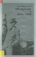kniha Tři případy a Eliot Ness, Oddych 1996