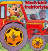 kniha Medvídek traktorista, Librex 2004