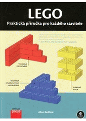 kniha Lego praktická příručka pro každého stavitele, CPress 2012