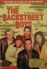 kniha Hangin' With The Backstreet Boys An Unauthorized Biography, Scholastic 1998