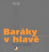 kniha Baráky v hlavě, Gasset 2013