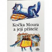 kniha Kočka Moura a její přátelé, Brio 1997