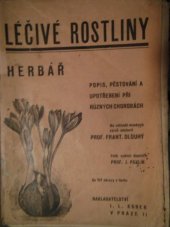 kniha Léčivé rostliny (Herbář) jejich popis, pěstování a upotřebení, I.L. Kober 1900