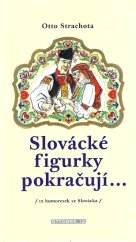 kniha Slovácké figurky pokračují ... 12 humoresek ze Slovácka, Ottobre 12 2007