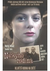kniha Nickyho rodina největší rodina na světě, Spolek Nicholase Wintona 2011