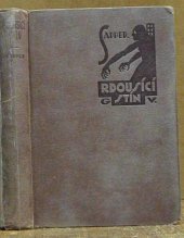 kniha Rdousící stín Bull-Dog Drummond slaměným vdovcem ..., Gustav Voleský 1930