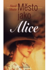 kniha Město jako Alice, Knižní klub 2001