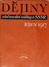 kniha [Dějiny občanské války v SSSR 1917-1922. Sv. 2], - Říjen 1917, Svoboda 1948