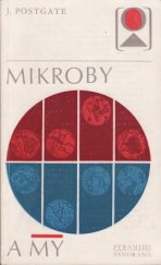 kniha Mikroby a my, Panorama 1982