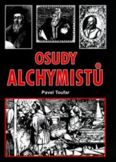 kniha Deváté setkání s tajemstvím osudy alchymistů : John, Edward a Bavor, Akcent 2006