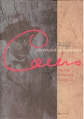 kniha Nevinnost je nemyslet básně Alberta Caeira, Garamond 2008