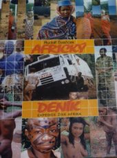 kniha Africký deník expedice Živá Afrika, Středoevropské nakladatelství 1995
