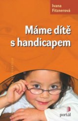 kniha Máme dítě s handicapem, Portál 2010