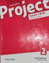 kniha Project 2 Fourth edition Teacher`s Book, Oxford University Press 2019