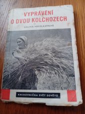 kniha Vyprávění o dvou kolchozech, Svaz čs.-sovět. přát. 1950