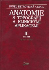 kniha Anatomie s topografií a klinickými aplikacemi II. Orgány a cévy, Osveta 2001