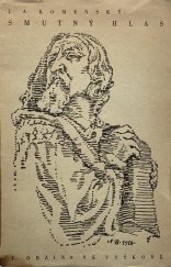 kniha Smutný hlas zaplašeného hněvem božím pastýře k rozplašenému, hynoucímu stádu... Vydáno v Amsterodámě, léta 1660, F. Obzina 1946