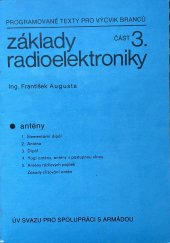 kniha Základy radioelektroniky část 3. antény, ÚV Svazu pro spolupráci s armádou 1978